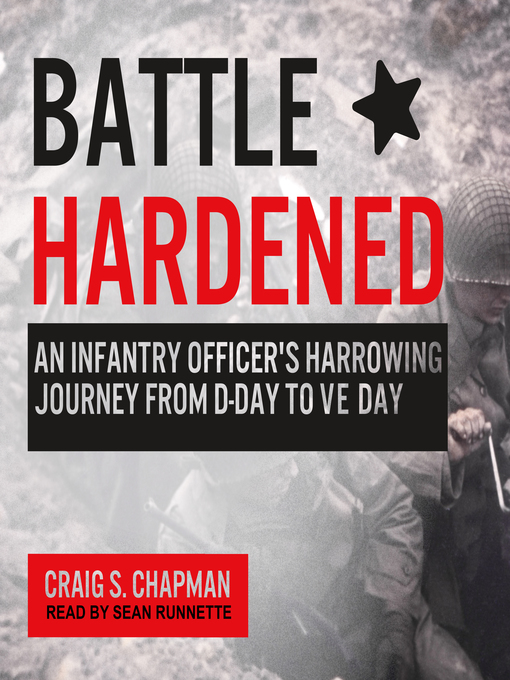 Title details for Battle Hardened by Craig S. Chapman - Available